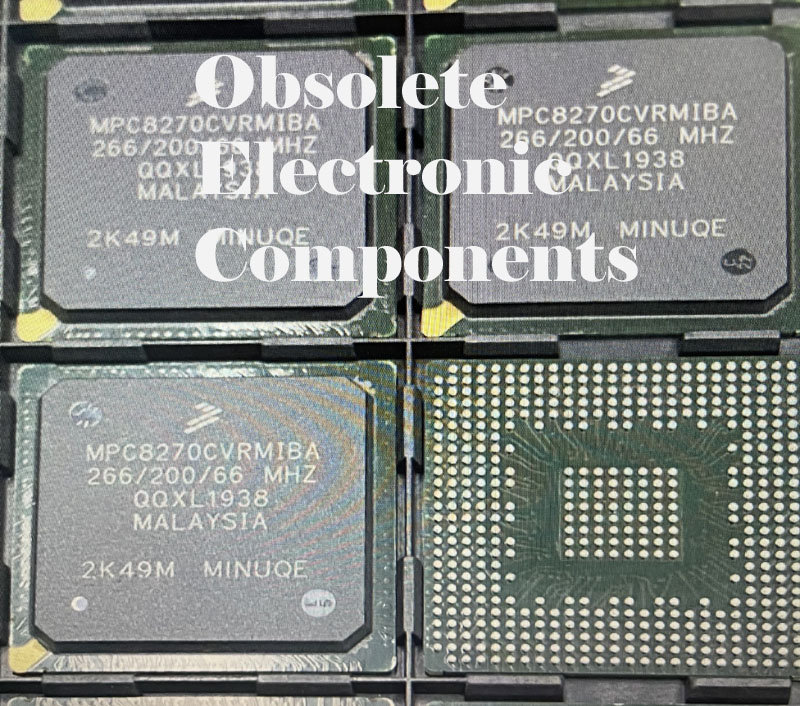 Obsolete Electronic Components